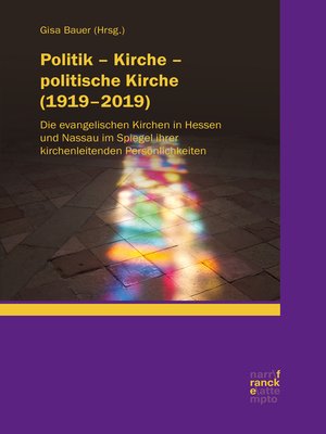 cover image of Politik – Kirche – politische Kirche (1919–2019)